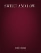 Sweet and Low SSA choral sheet music cover
